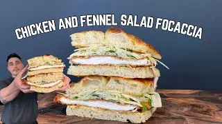 Chicken and Fennel Salad Focaccia