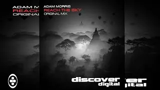 Adam Morris - Reach The Sky | Tranceportal