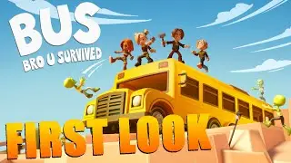BUS Bro u Survived - Gameplay