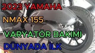 2023 NMAX 155 VARYATÖR BAKIM DÜNYADA İLK