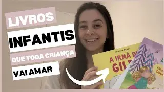 INDICA&Ccedil;&Otilde;ES DE LIVROS INFANTIS | Livros Infantis Incr&iacute;veis que Toda Crian&ccedil;a Vai Amar!