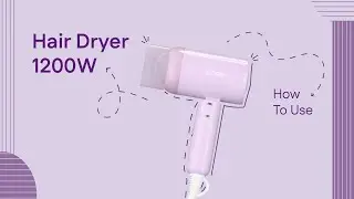 How to Use the Winston Hair Dryer 1200W | Step-by-Step Guide #winstonindia #hairdryer