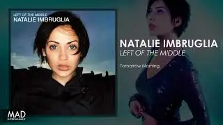 Natalie Imbruglia - Tomorrow Morning