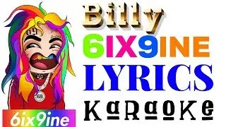 6IX9INE - Billy - INSTRUMENTAL Remake KARAOKE Dubstep Trap REMIX + LYRICS VIDEO | prod NickFX