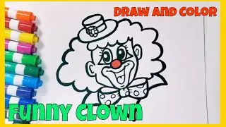 Draw and Color Funny Clown for Kids | Coloring Pages