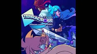 FIGHTING FREEDOM (Theme of Ryonne Blanchard) - TERRACROSS