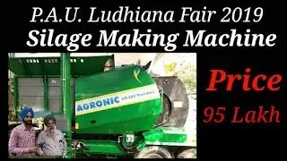 Silage Making Machine P.A.U. Ludhiana 2019 HD #Silage #Making #Machine