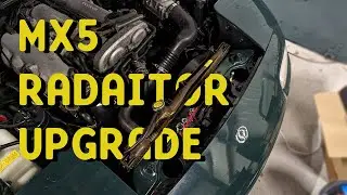 MX5 Radiator install - the last one exploded [EP3]