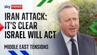 Iran attack: Cameron says Israel is planning retaliation against Tehran