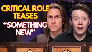 Critical Role заявляет, что скоро выйдет 