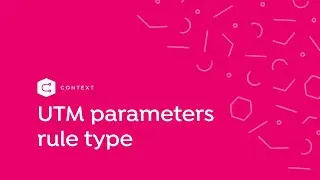 UTM Parameters Rule Type