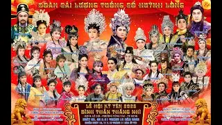 [ Hát Chầu ] Loạn Chiến Phụng Hoàng Cung - Đoàn HUỲNH LONG tại ĐÌNH THẦN THẮNG NHÌ - Phường Vũng Tàu