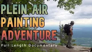 Plein Air Painting Adventure | Full Video!