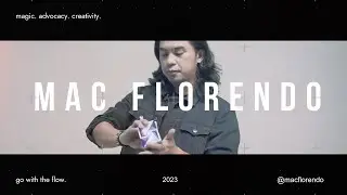 Mac Florendo Magic x Cardistry HIGHLIGHT REEL