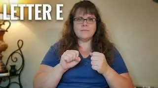 Words With Letter E In ASL