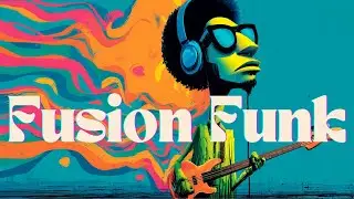 Fusion Funk 𝐏𝐥𝐚𝐲𝐥𝐢𝐬𝐭 &ndash; Urban Slap Bass Grooves