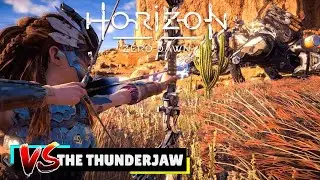 Horizon: Zero Dawn - Versus the Thunderjaw