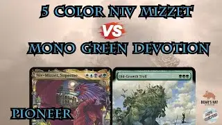 5 Color Niv Mizzet VS Mono Green Devotion [MTG Pioneer]