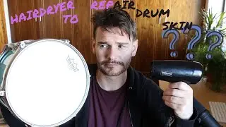 Repair Drum Skins with Hairdryer?