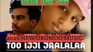 2026 NEW Oromoo music 