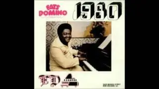 Fats Domino  -  When I Lost My Baby  (I Almost Lost My Mind)
