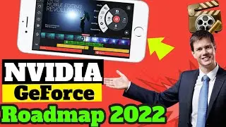 Nvidia GeForce Roadmap 2022 - CES News (GPUs, GeForce Now, Cloud, Laptops)