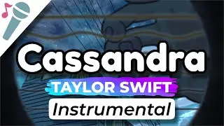 Taylor Swift - Cassandra - Karaoke Instrumental (Acoustic)