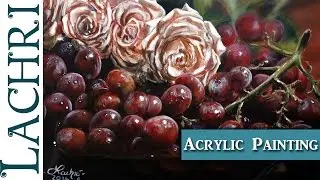 Tips for Acrylic painting Grapes & Roses  w/ Lachri