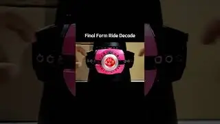 Final Form Ride Decade DX Neo Decade Driver #tokusatsu #kamenrider #decade #card