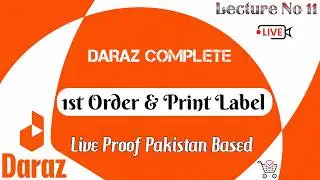 Daraz 1st Order Complete A to Z Guide 2025 | How to Fulfill Your First Order on Daraz | Live Proof