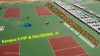 Upacara Pembukaan MADATUKAR Mahasiswa Ang. 45 PIP Makassar by @A.Andra_Arif_Paturusi
