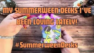 SUMMERWEEN DECKS I'VE BEEN LOVING LATELY! #SummerweenDecks 👻🎃❤️#tarot #oracle #halloween #unboxing