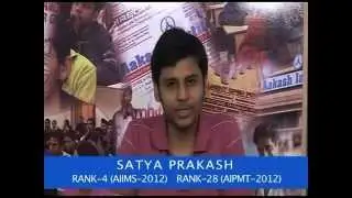 Aakash AIIMS Results 2012-Satya Prakash-Top Ranker (AIR-4) Delhi