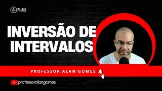 INVERSÃO DE INTERVALOS