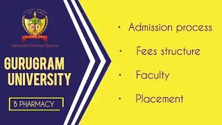 Gurugram university b pharmacy admission process ,Fees and Placement full details @VelocityPharma