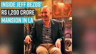 Inside Jeff Bezos' Rs 1,200 crore mansion in LA