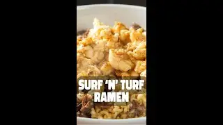 The Surf 'n' Turf Ramen Noodles!