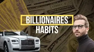 The 5 Daily HABITS of BILLIONAIRES for MAXIMUM PRODUCTIVITY and FINANCIAL FREEDOM
