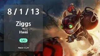 Ziggs Mid vs Hwei - LAS Challenger Patch 13.24