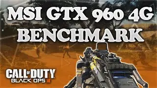 Call of Duty Black Ops 3 - MSI GTX 960 4G Benchmark MAXED OUT 1080p
