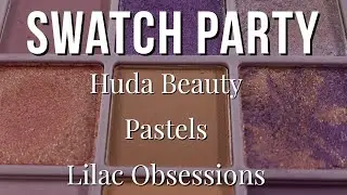 Swatch Party: Huda Beauty Pastels Lilac Obsessions