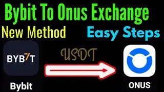 How to transfer USDT from Bybit to Onus exchange 2026