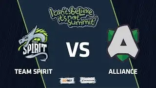 Team Spirit vs Alliance, Group Stage, I Can't Believe It's Not Summit