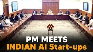 Prime Minister Narendra Modi chairs roundtable with Indian AI Start-Ups