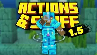 Trying Out Actions & Stuff 1.5 in My Minecraft Forever World
