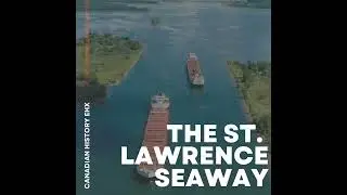 The St. Lawrence Seaway