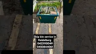 Heidelberg skip bin hire at a reasonable price,  book with us anytime 24/7.... 😇😇😇
