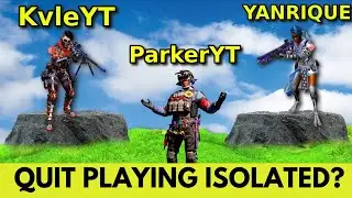Expose ! why big youtubers quit playing isolated... @ParkerTheSlayerClips  @codnarco @Yanrique
