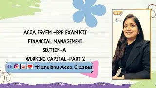 ACCA F9/FM - BPP Exam Kit Financial Management-Working capital-Section-A part-2