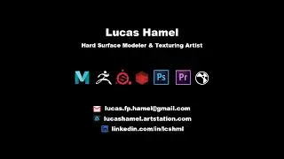 Lucas Hamel   Hard Surface Modeling and Texturing Showreel   2020